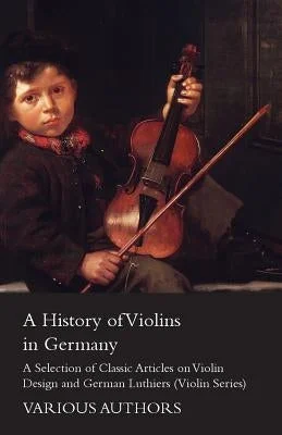 Solid Wood Harps with Decorative Carvings for Celtic and Folk Music PerformancesA History of Violins in Germany - A Selection of Classic Articles on Violin Design and German Luthiers (Violin Series)