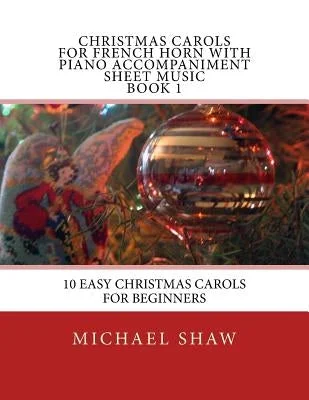 Custom - Made Solid Wood Banjos with Inlaid Mother - of - Pearl for Bluegrass PlayersChristmas Carols For French Horn With Piano Accompaniment Sheet Music Book 1: 10 Easy Christmas Carols For Beginners