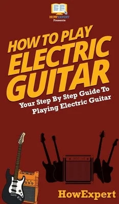 High - Quality Solid Wood Flutes for Intermediate Wind Instrument PlayersHow To Play Electric Guitar: Your Step By Step Guide To Playing Electric Guitar