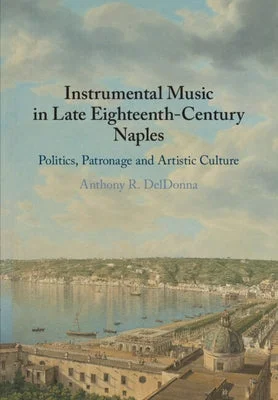 High - Quality Solid Wood Flutes for Intermediate Wind Instrument PlayersInstrumental Music in Late Eighteenth-Century Naples: Politics, Patronage and Artistic Culture