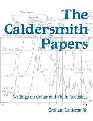 Solid Wood Bagpipes with Ebony Chanter and Drone Stocks for Scottish Music PerformersThe Caldersmith Papers: Writings on Guitar and Violin Acoustics